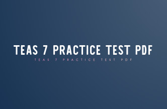 Ace the TEAS 7 Exam: Practice Test PDF Available at DumpsArena