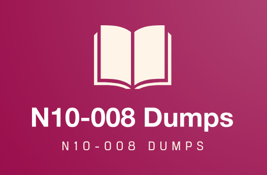 N10-008 Dumps PDF: Updated Questions and Answers for Success