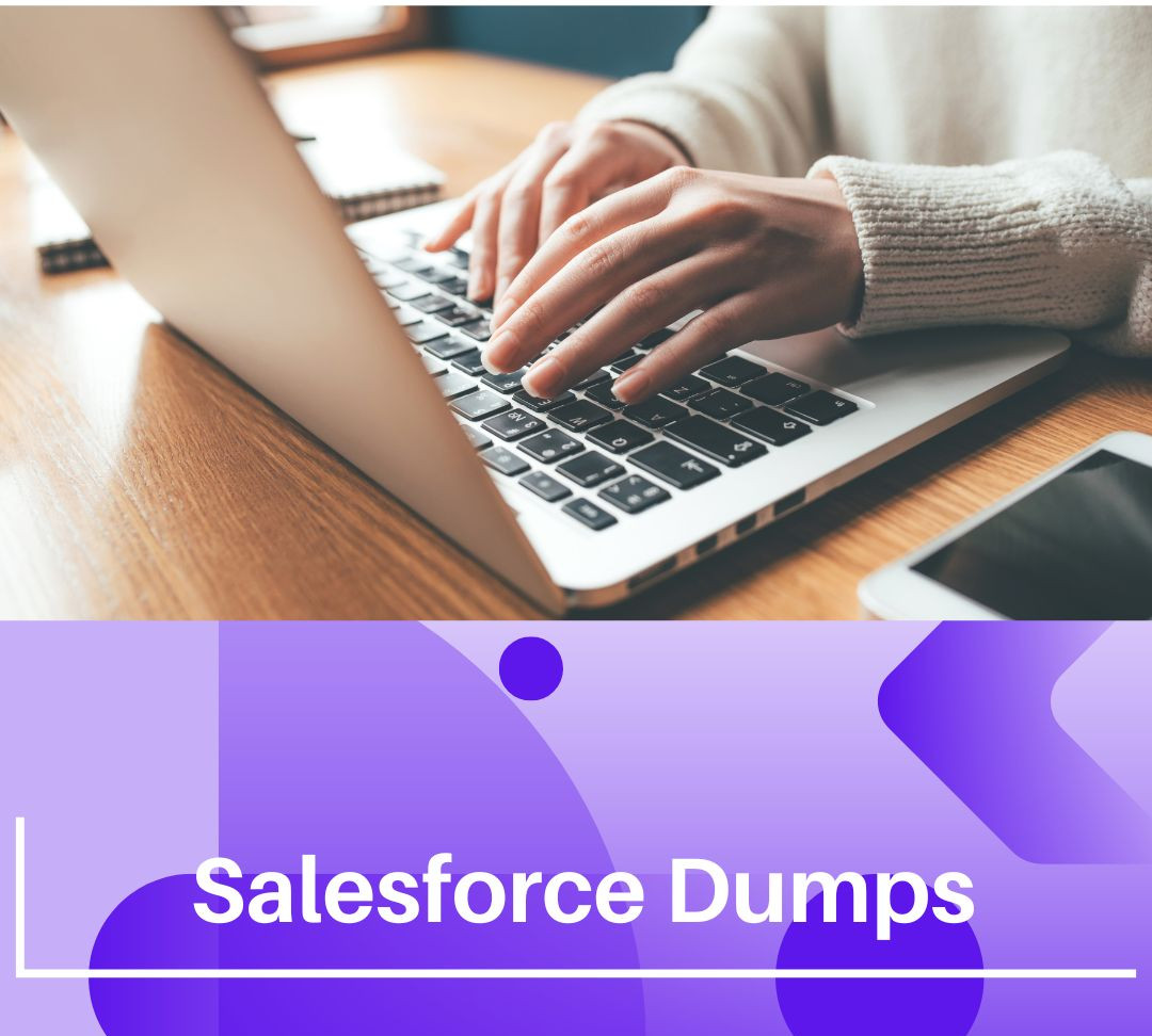 How to Choose the Best Salesforce Dumps on DumpsBoss