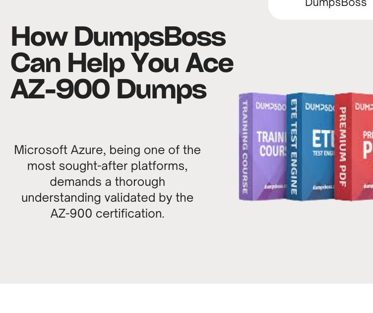 The Best AZ-900 Dumps at DumpsBoss: Study Smarter