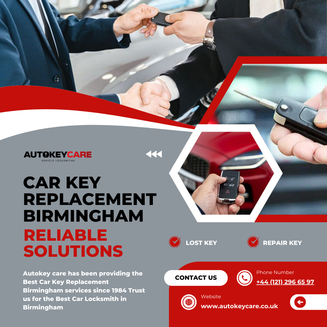 The Ultimate Guide to Car Locksmith Services in Birmingham: Why Autokey Care is Your Best Bet